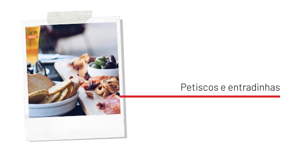 Petiscos e Entradinhas