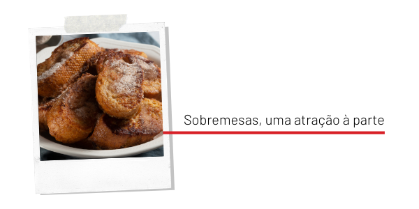 Sobremesas, uma atração à parte